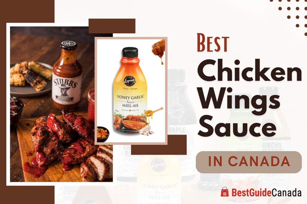 10 Best Chicken Wings Sauce in Canada 2024