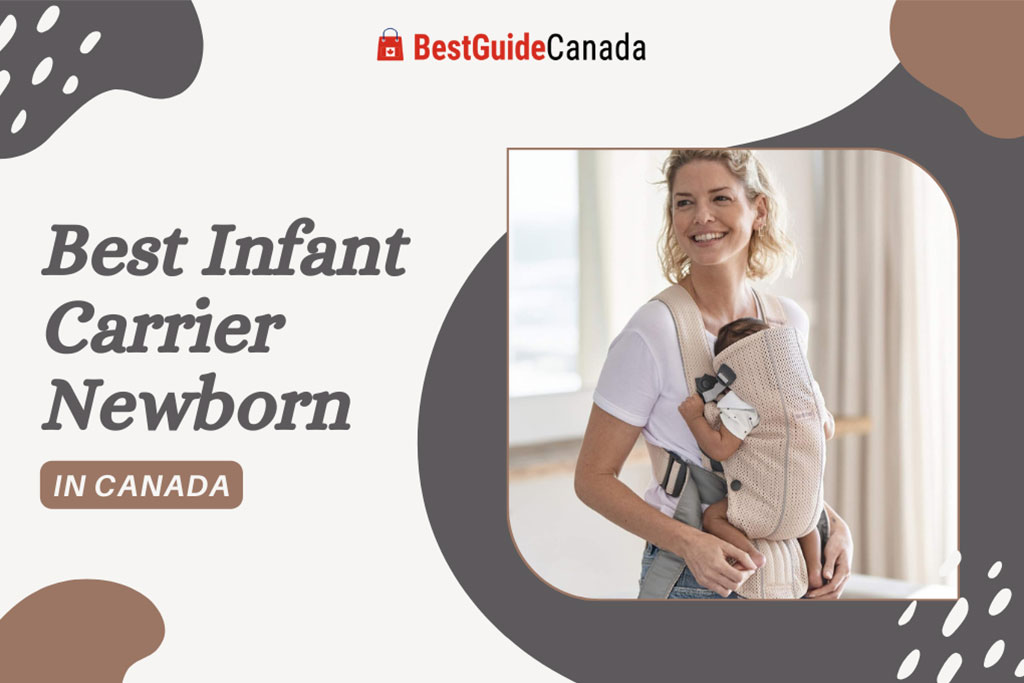 12 Best Infant Carrier Newborn in Canada 2024